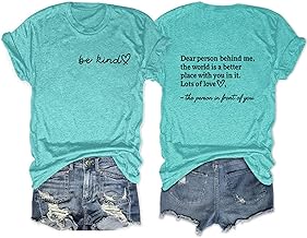 Dear Person Behind Me Shirt Be Kind Women's T-Shirts The World is A Better Place with You Print Shirts Jesus Loves You