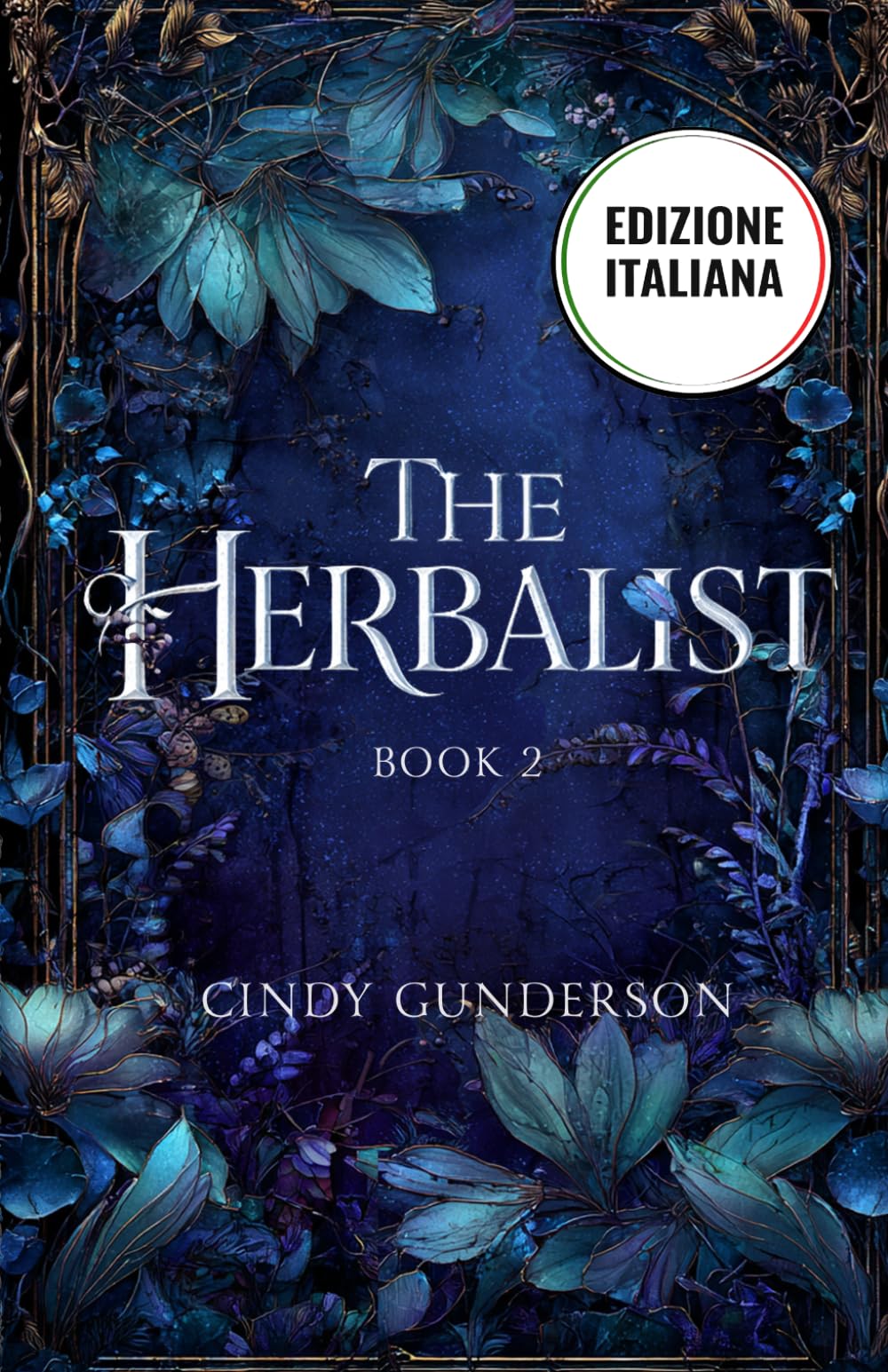The Herbalist: Una romance fantasy second chance, lei ha un segreto (The Blessing Giver)