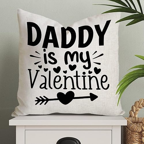 Daddy is My Valentine - Funda de almohada romántica para el día de San Valentín boda compromiso aniversario decoración del hogar para sofá