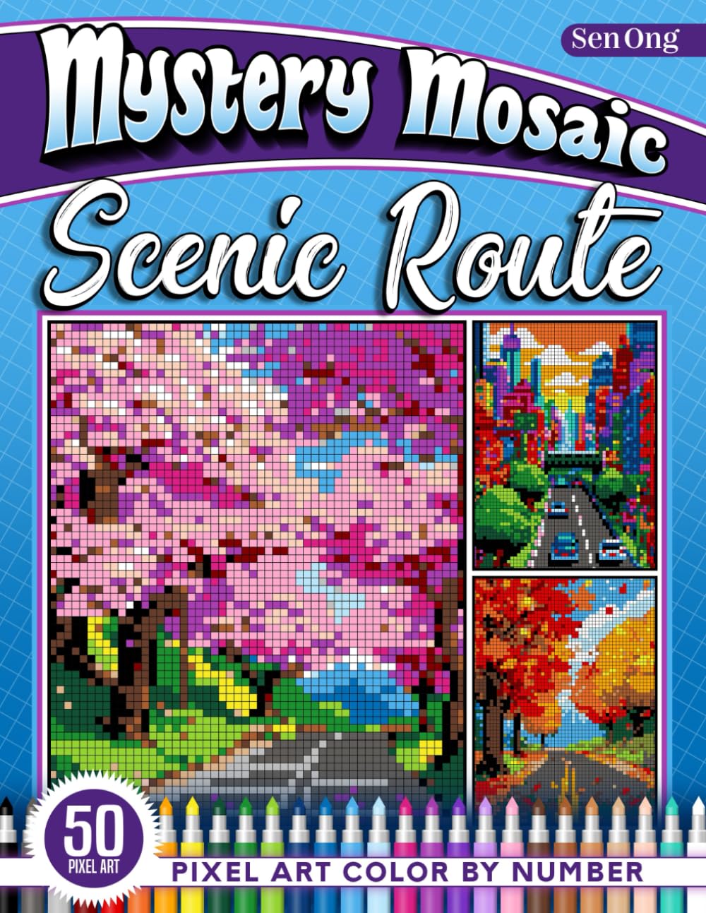 Scenic Route Mystery Mosaics Color by Number: 50 Pixel Art Journeys Through Breathtaking Roads (Mystery Mosaic Color By Number Collection)