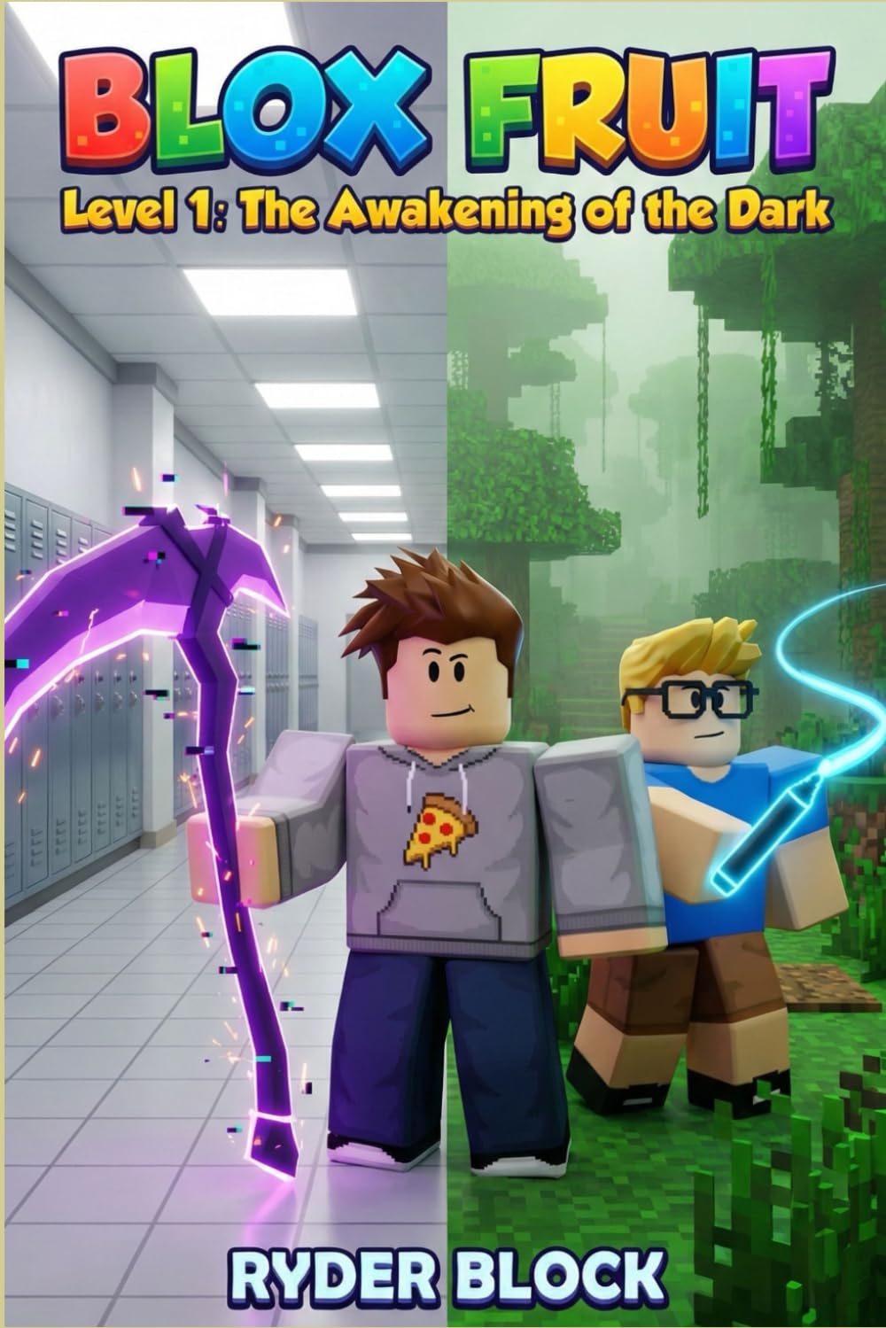 BLOX FRUIT: Level 1: The Awakening of the Dark ( An Unofficial Epic Roblox Gaming Adventure for Kids 8-12 )