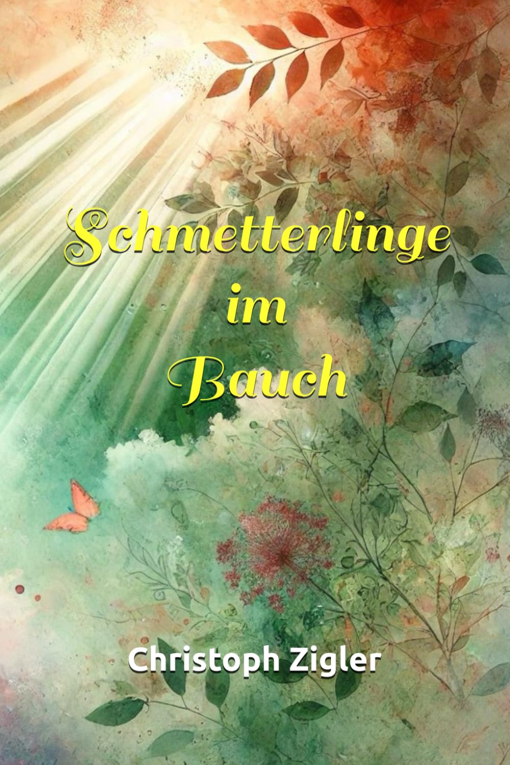 Schmetterlinge im Bauch