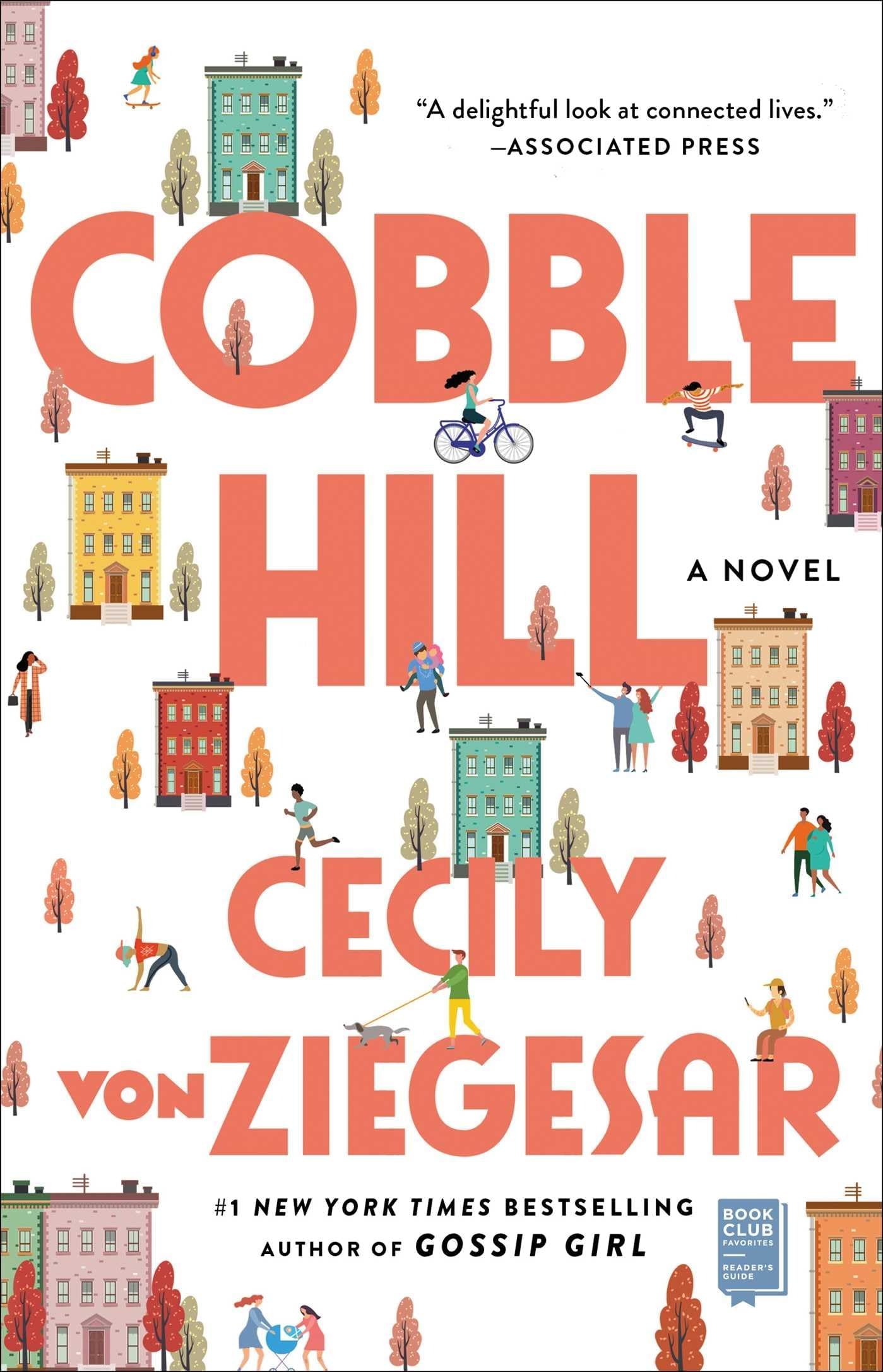 Cobble Hill: A Novel (#1 NYT Bestselling Author of Gossip Girl)