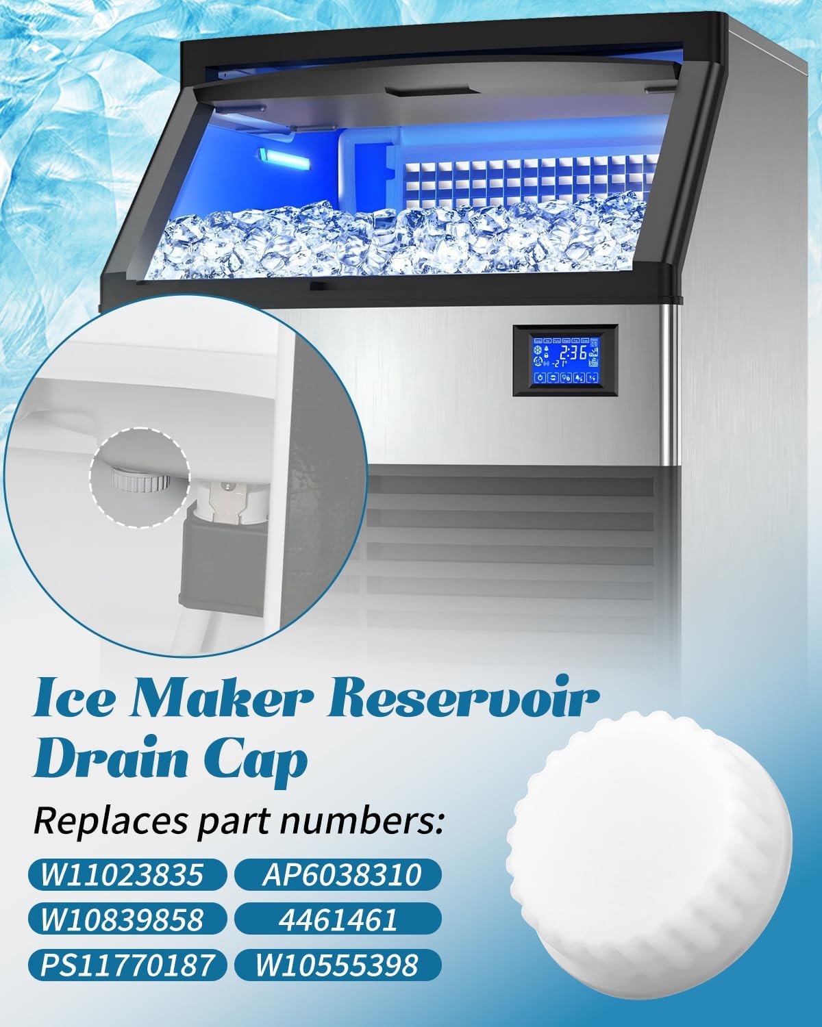 W11023835 W10503850 Ice Maker Reservoir Drain Cap Replacement for Refrigerator Repair Drain Plug