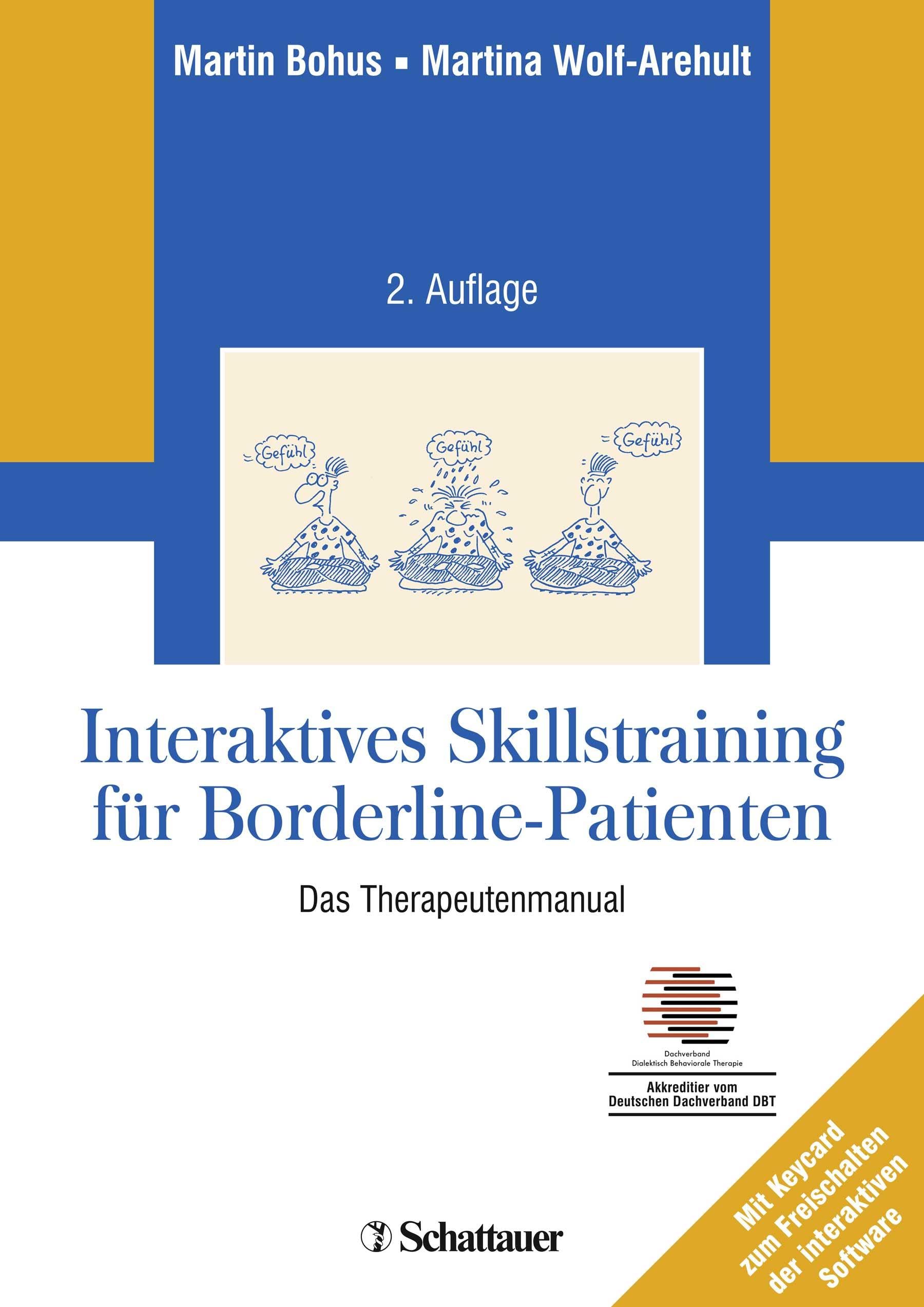 Interaktives Skillstraining für Borderline-Patienten: Das Therapeutenmanual - Inklusive Keycard zur Programmfreischaltung - Akkreditiert vom Deutschen Dachverband DBT