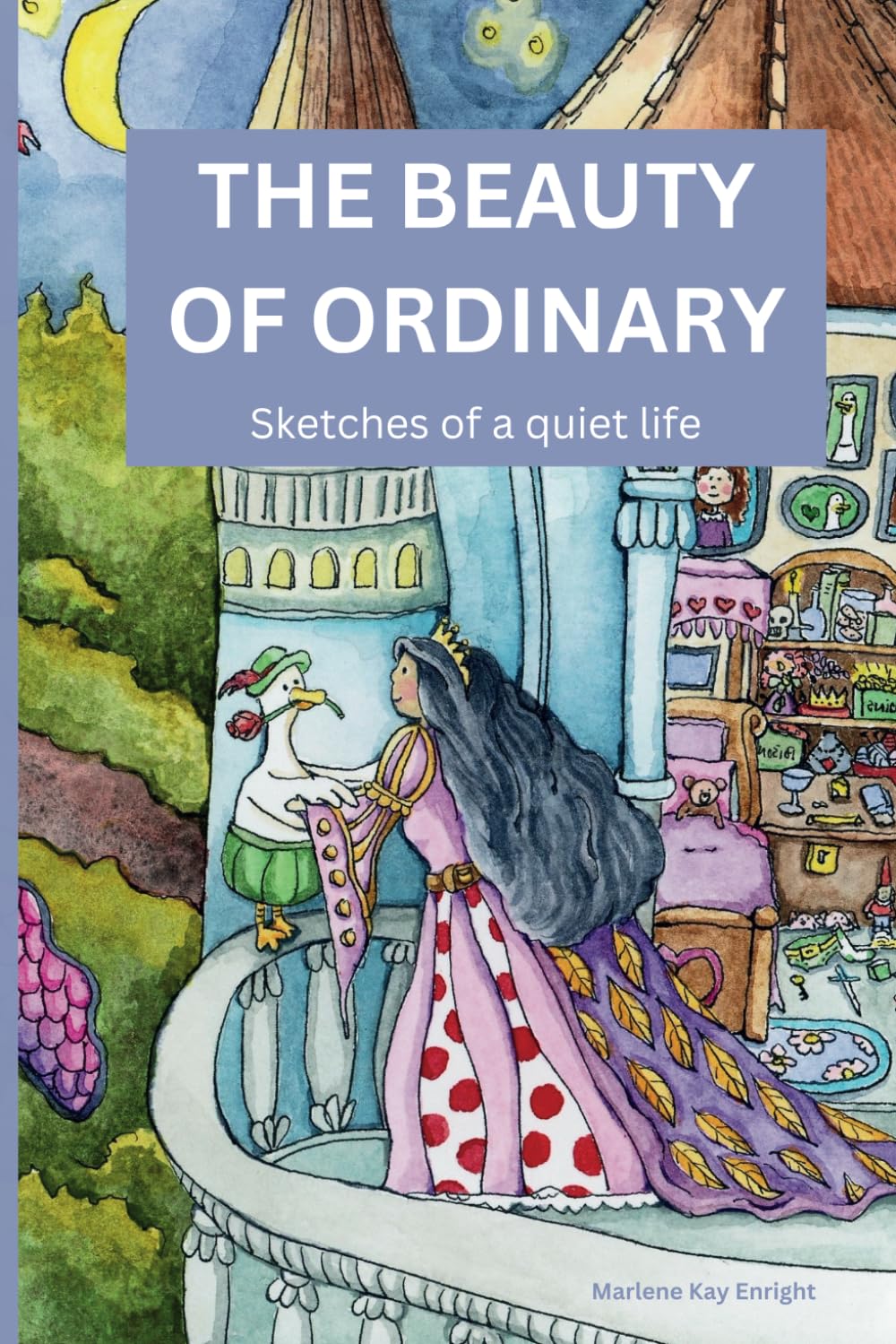 The Beauty of Ordinary: Sketches of a quiet life