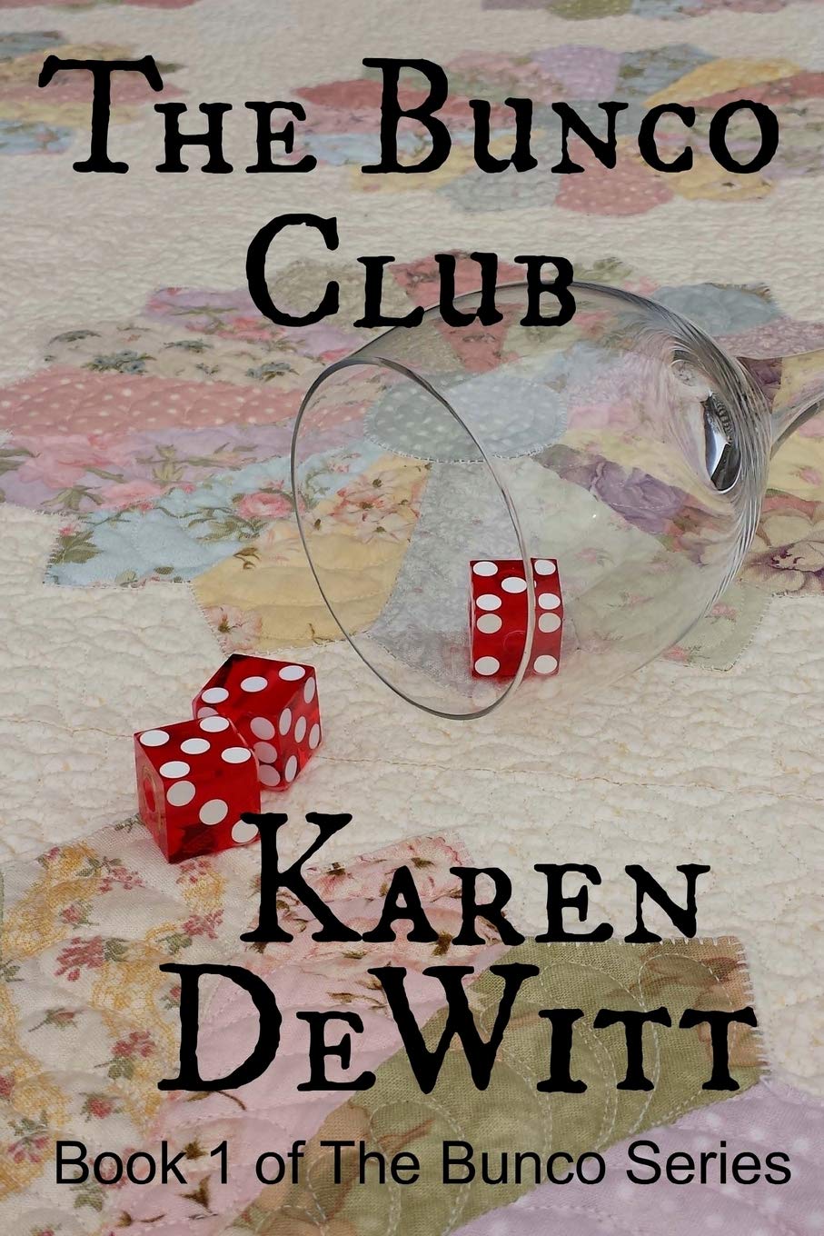 The Bunco Club (The Bunco Club Series)
