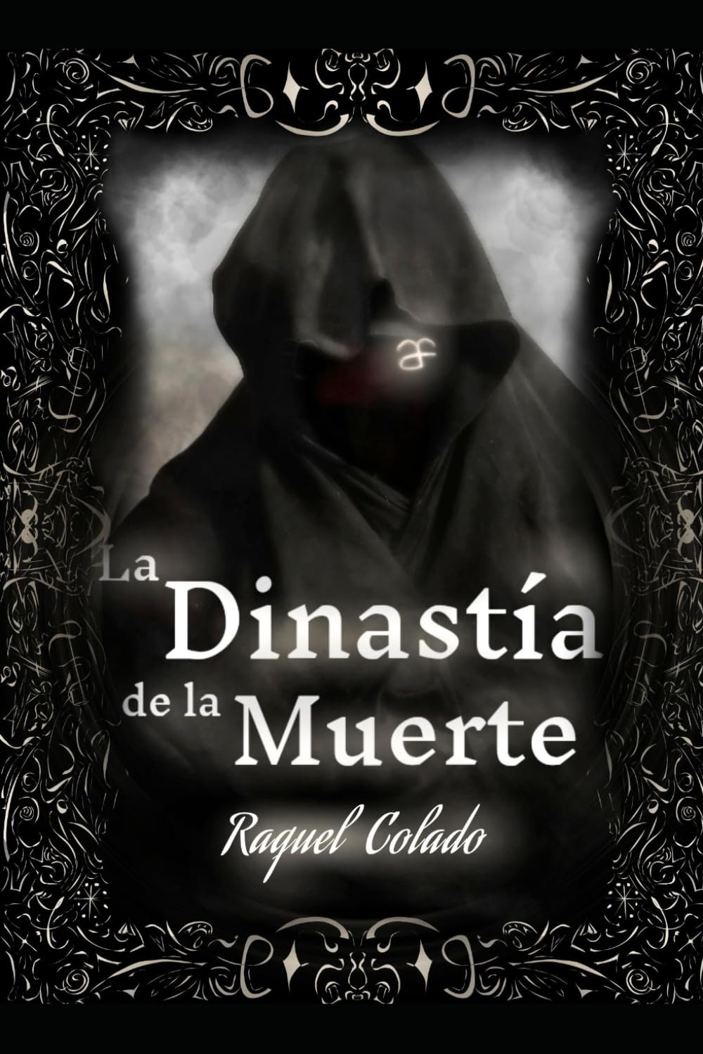 La Dinastía de la Muerte