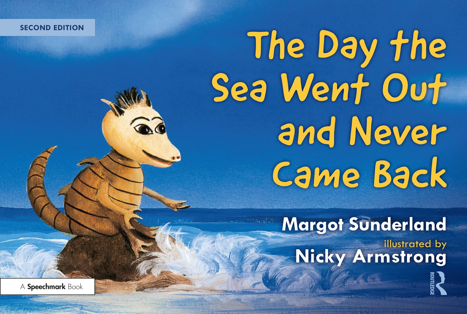 The Day the Sea Went Out and Never Came Back: A Story for Children Who Have Lost Someone They Love (Helping Children with Feelings)