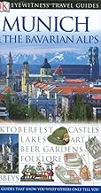 Munich & The Bavarian Alps (Eyewitness Travel Guides)
