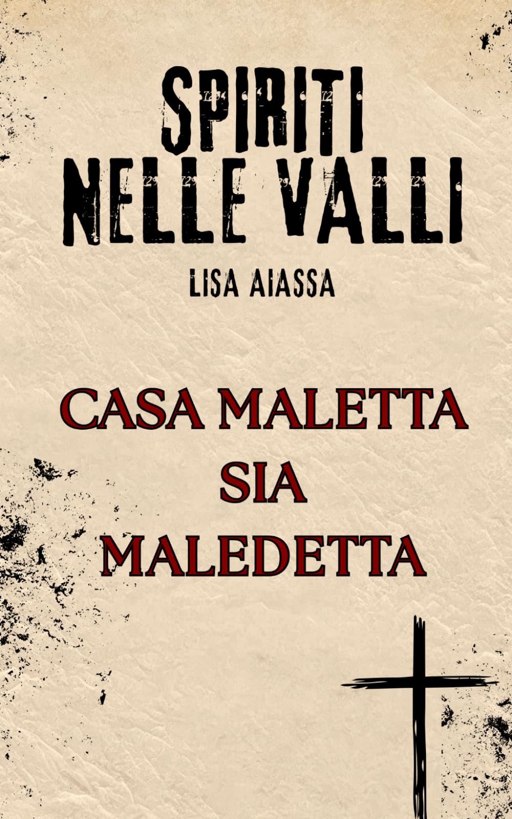 Spiriti nelle Valli: Casa Maletta sia Maledetta