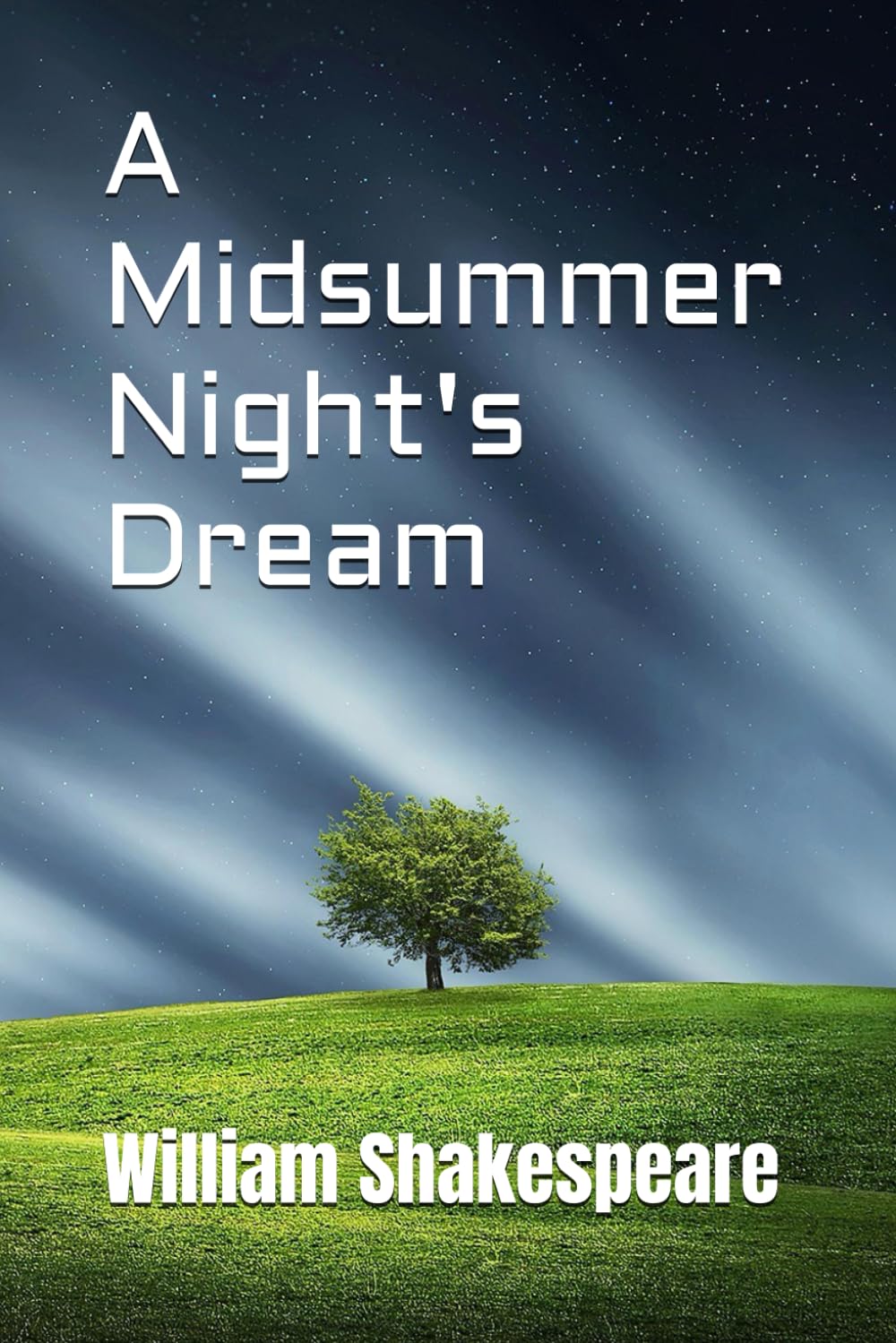 A Midsummer Night's Dream
