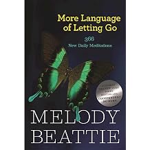 More Language of Letting Go 366 New Daily Meditations Hazelden Meditation Series