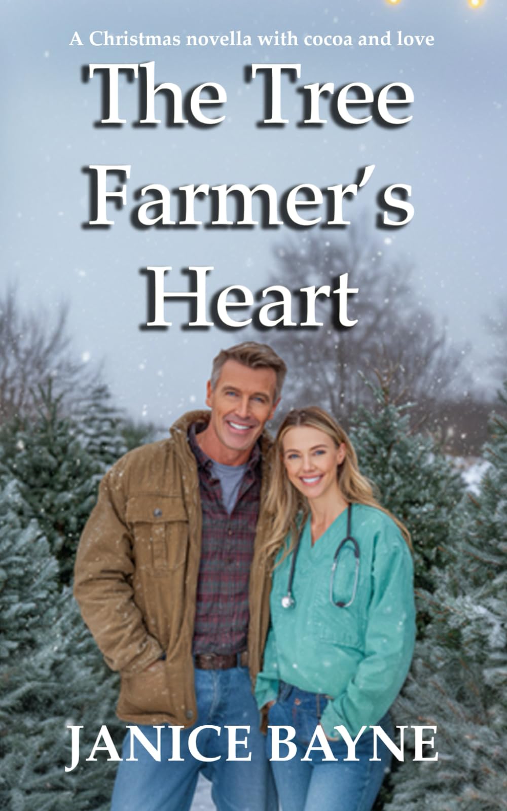 The Tree Farmer's Heart: A Christmas novella with cocoa and love