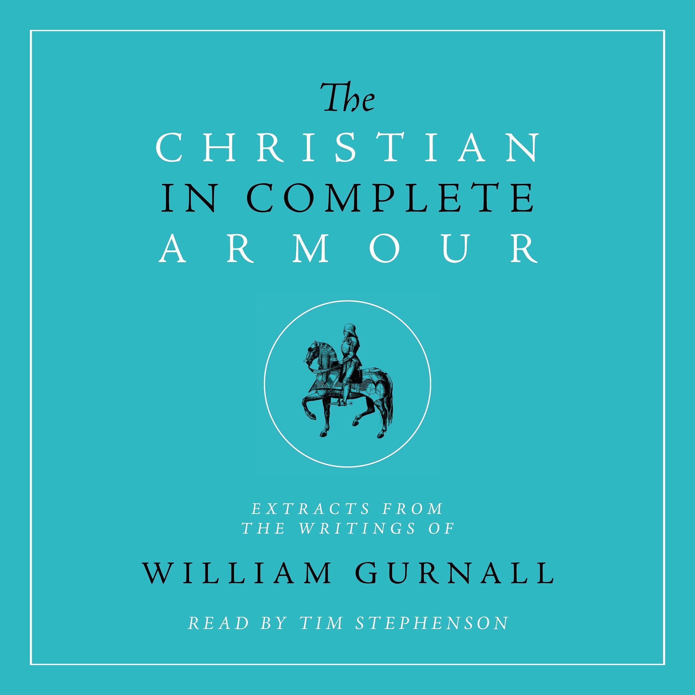The Christian in Complete Armour