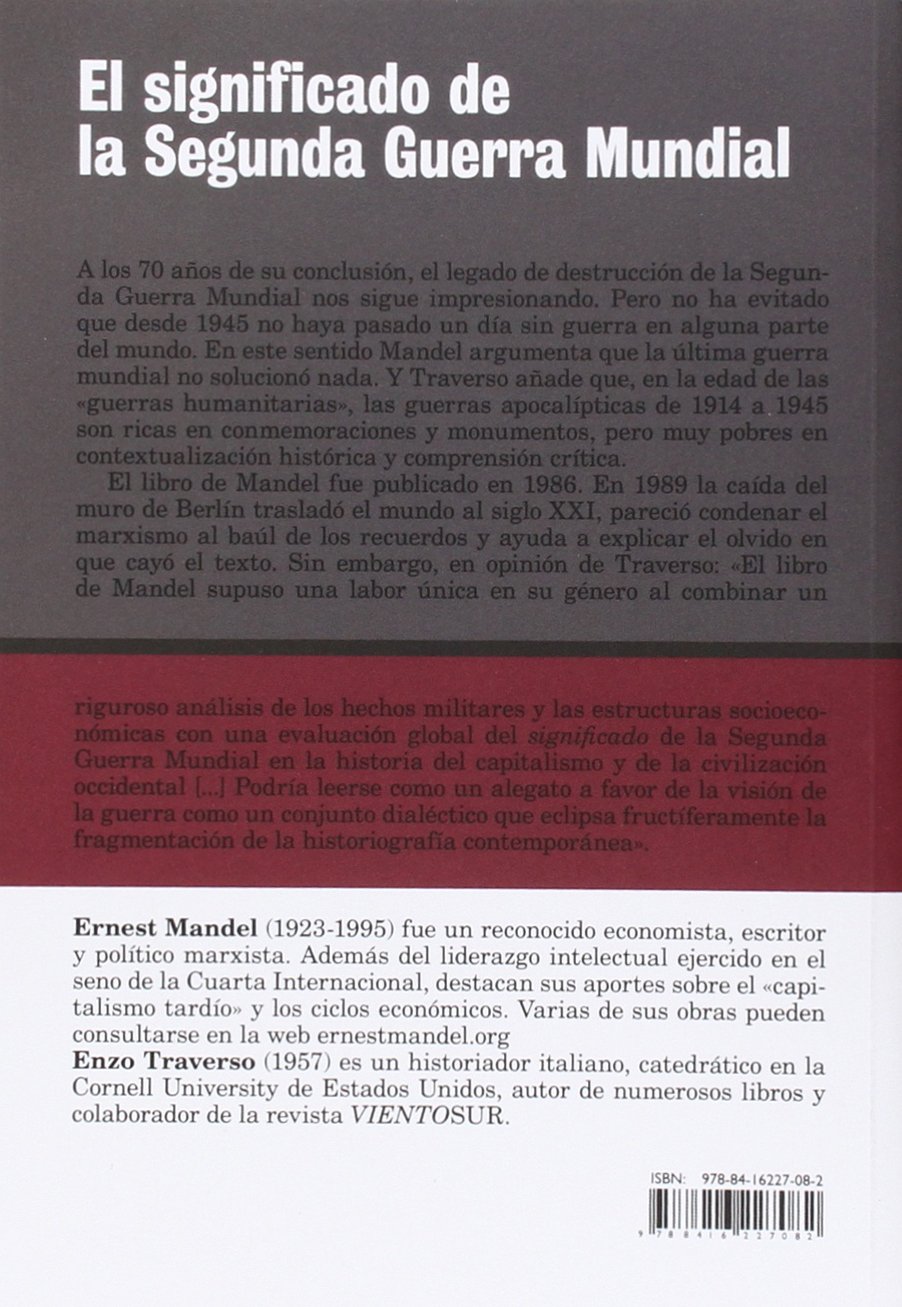 El Significado De La Segunda Guerra Mundial (VIENTO SUR)