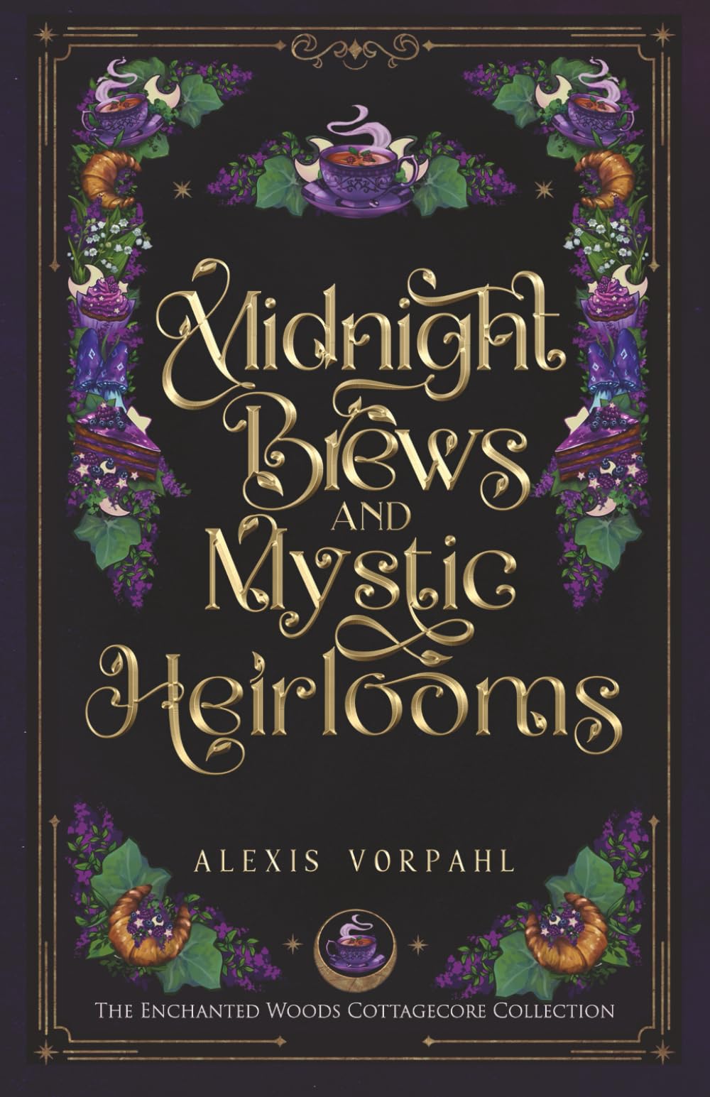 Midnight Brews & Mystic Heirlooms: A Heartwarming-Dark-Around-the-Edges Cottagcore Cozy Romantasy