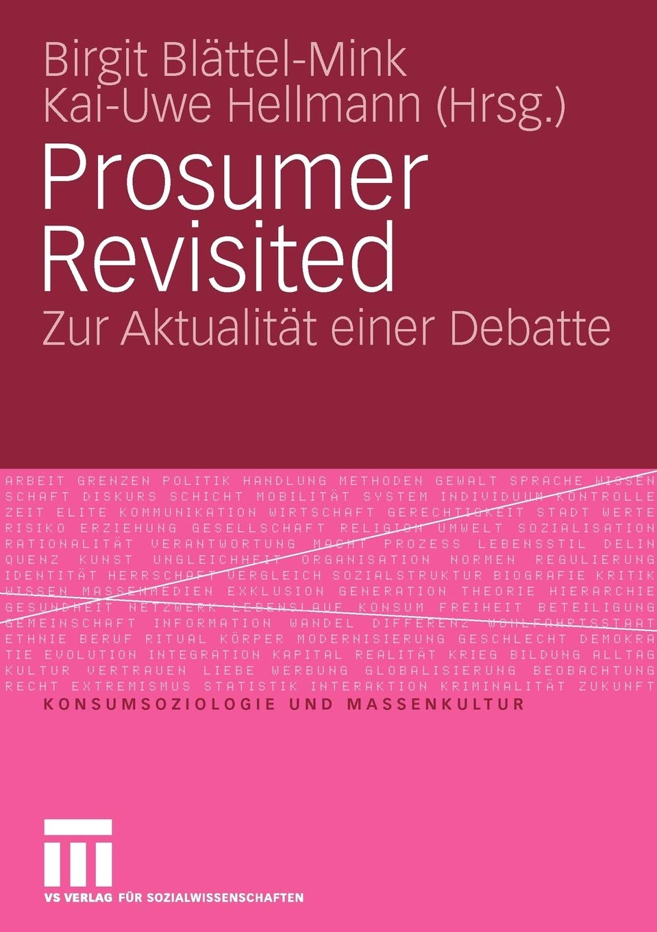 Prosumer Revisited: Zur Aktualität einer Debatte