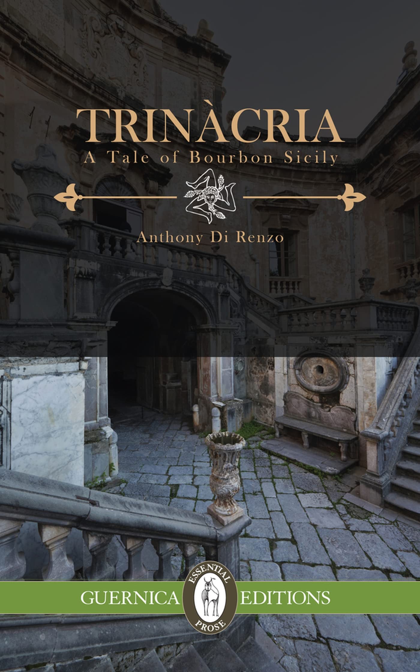 Buy Trincria: A Tale of Bourbon Sicily: 102 (Essential Prose, 102) — BookShops.in