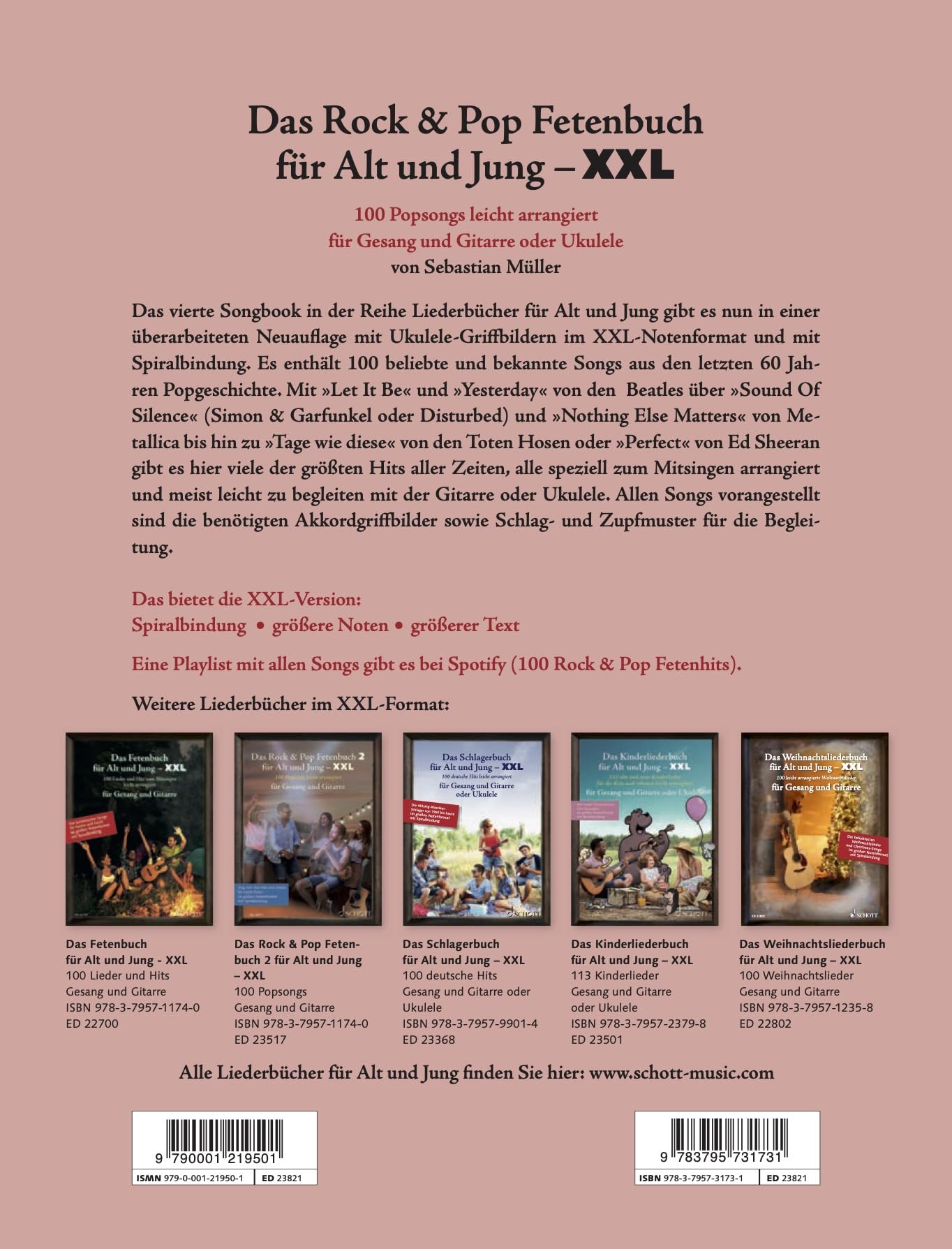 Das Rock & Pop Fetenbuch für Alt und Jung XXL: 100 Popsongs leicht arrangiert für Gesang und Gitarre. Sing mit: die Hits und Oldies für coole Feten. voice and guitar or ukelele. Recueil de chansons.