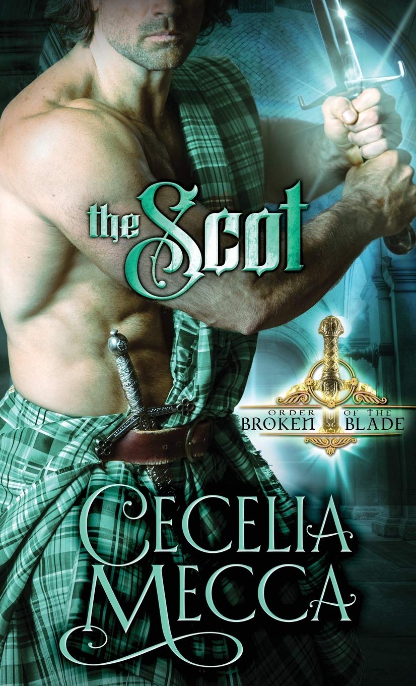 The Scot: Order of the Broken Blade: 3 Paperback – 28 Oct. 2019