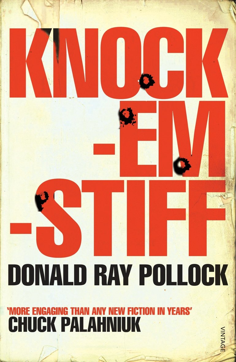 Knockemstiff: Pollock Donald Ray