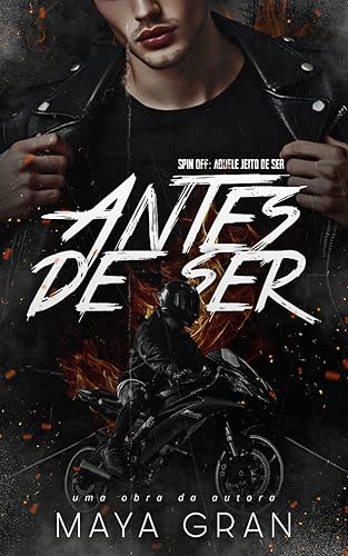 Antes de Ser (Aquele Jeito de Ser)