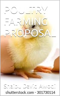 POULTRY FARMING PROPOSAL