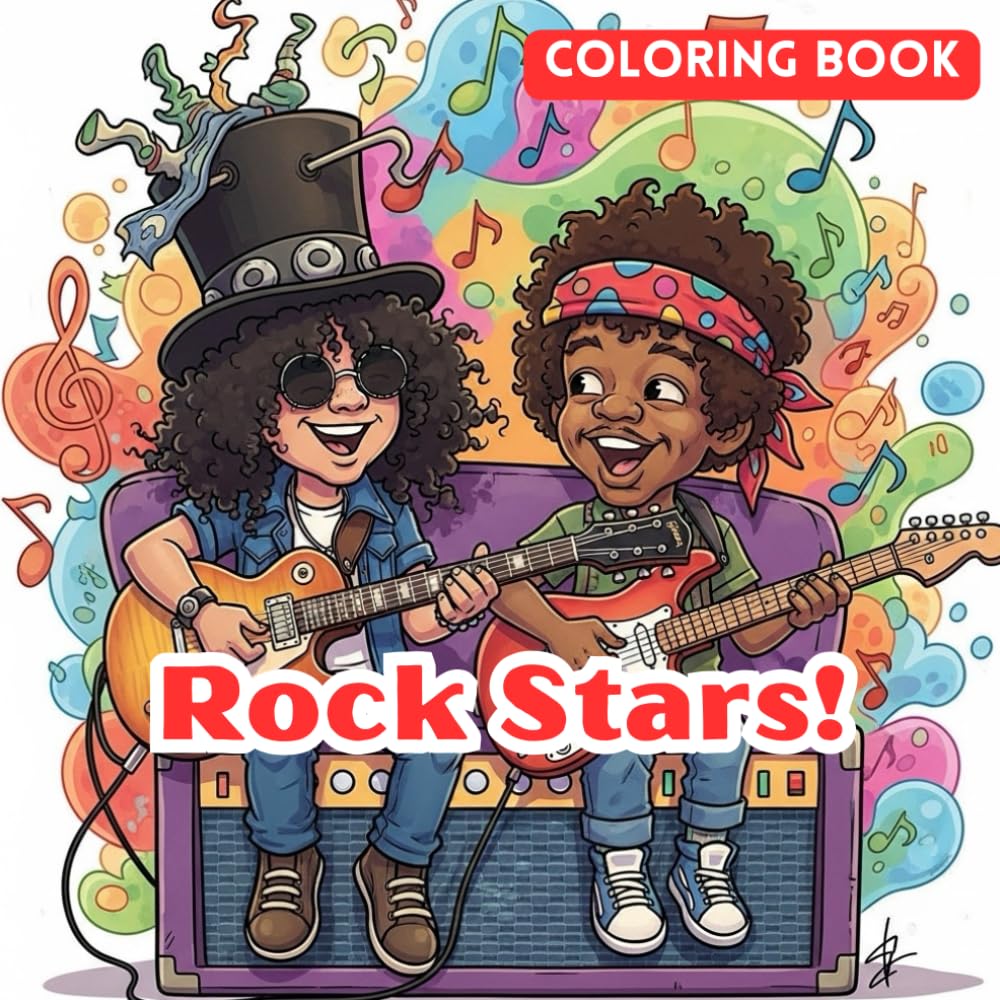 Rock Stars - Coloring Book: Rock Music Coloring Book for All Ages with Guitars, Singers, Bands, and Epic Concert Art