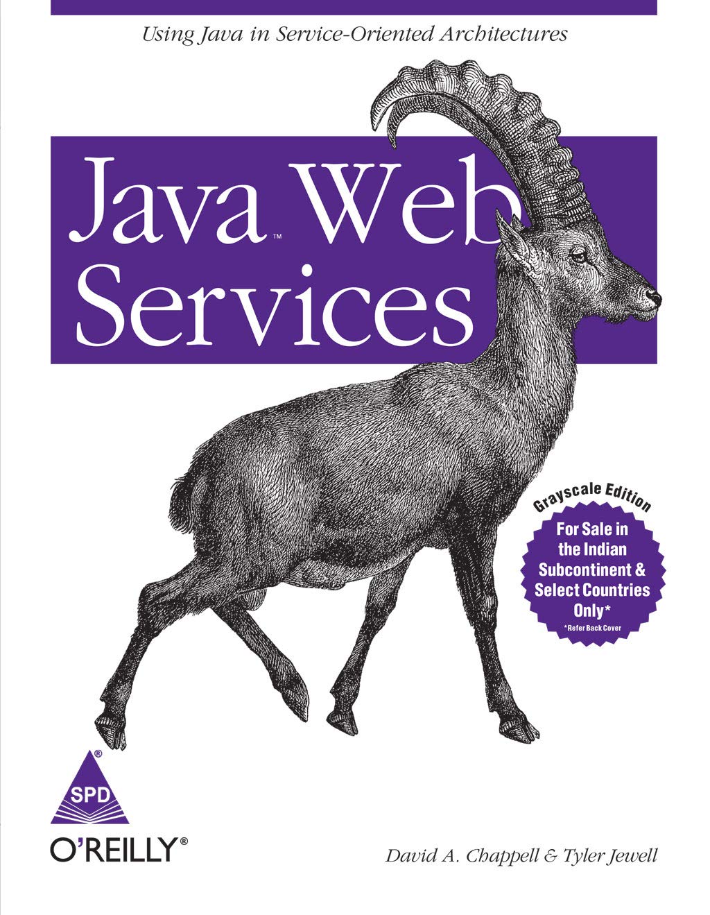 Java Web Services: Using Java In Service-Oriented Architectures