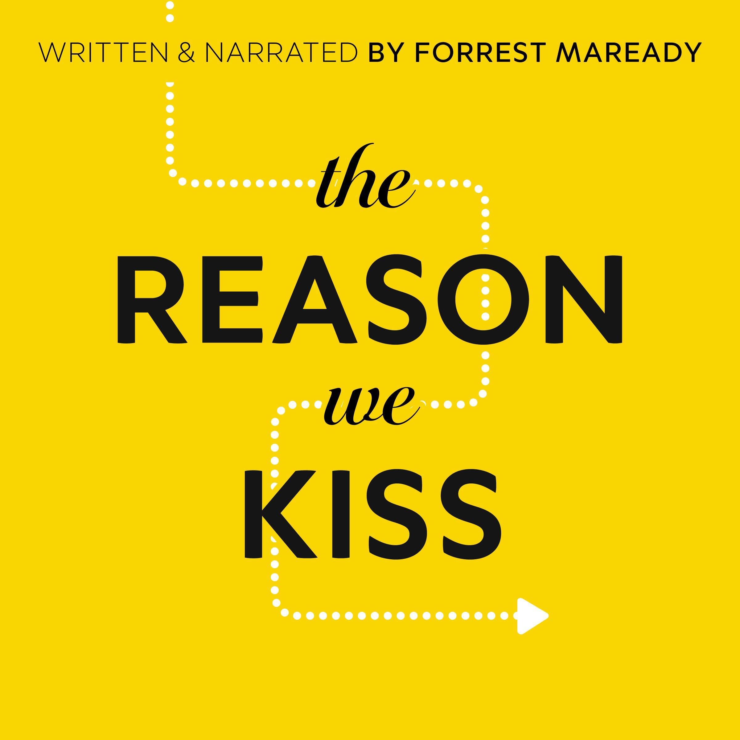 Cover art for The Reason We Kiss