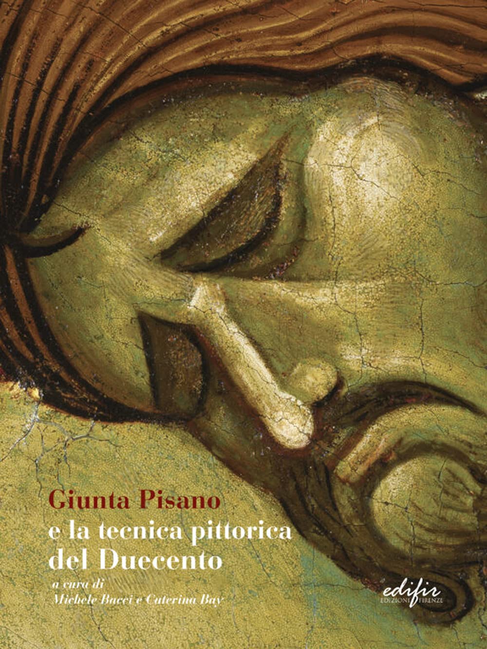 Giunta Pisano E La Tecnica Pittorica Del Duecento - 4