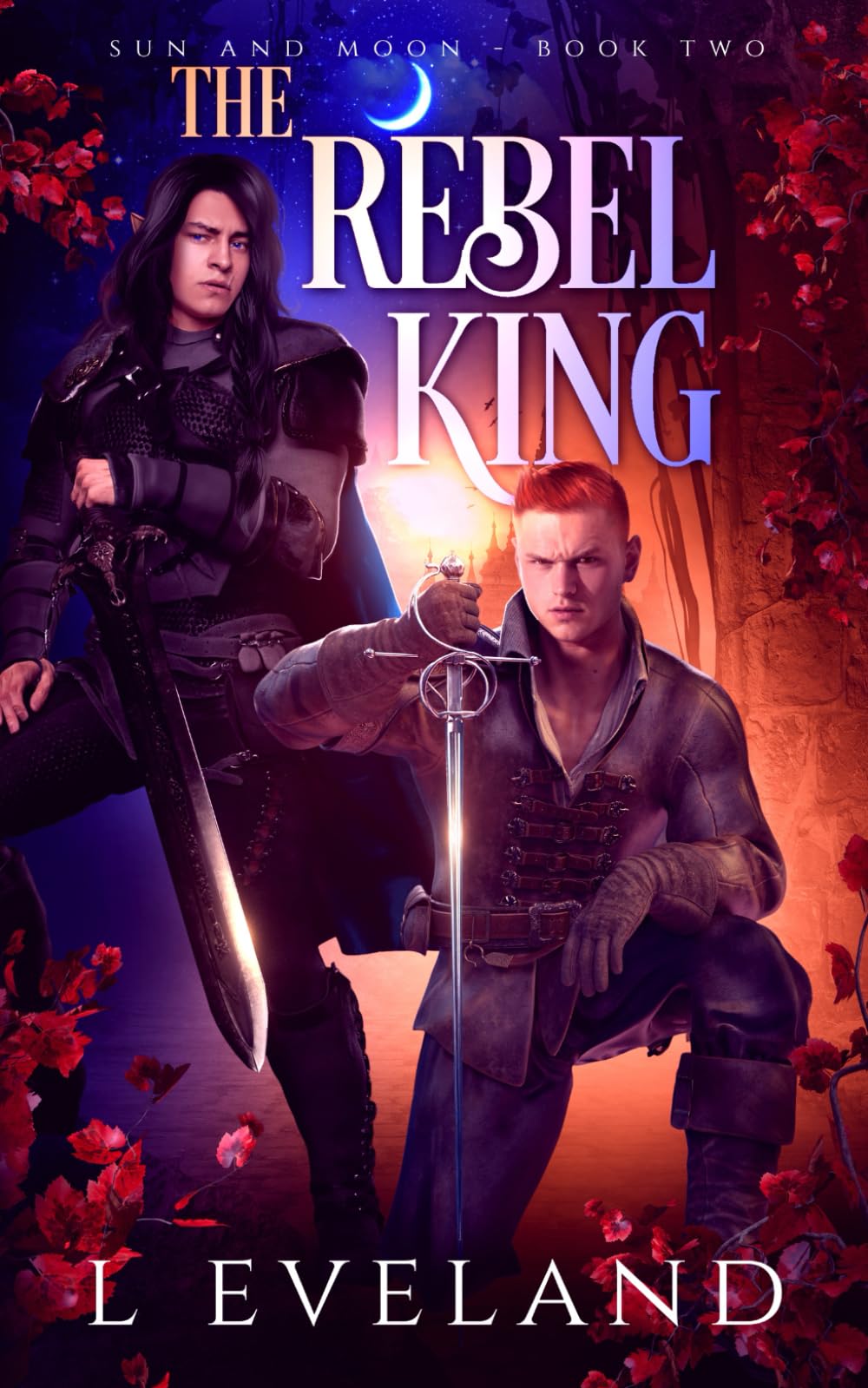 The Rebel King (Sun and Moon)