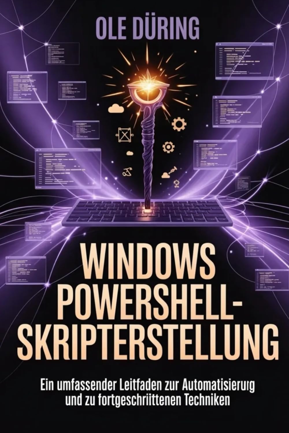 Windows PowerShell-Skripterstellung: Ein umfassender Leitfaden zur Automatisierung und zu fortgeschrittenen Techniken