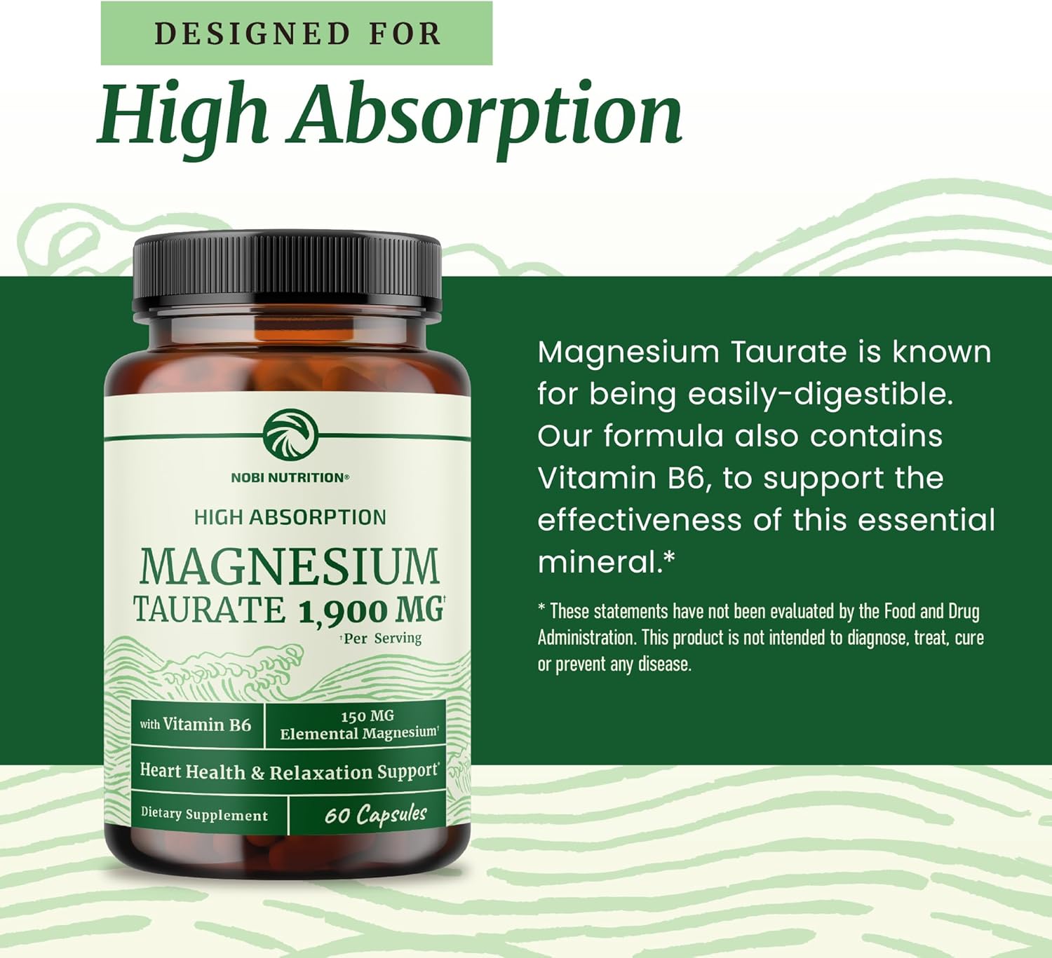Magnesium Taurate 1900MG | Heart Health and Relaxation Support | 150MG Elemental Magnesium Per Serving | High Absorption Mag Taurate with Vitamin B6 + Black Pepper | Non-GMO | 60 Ct (1 Month Supply) - Image 5