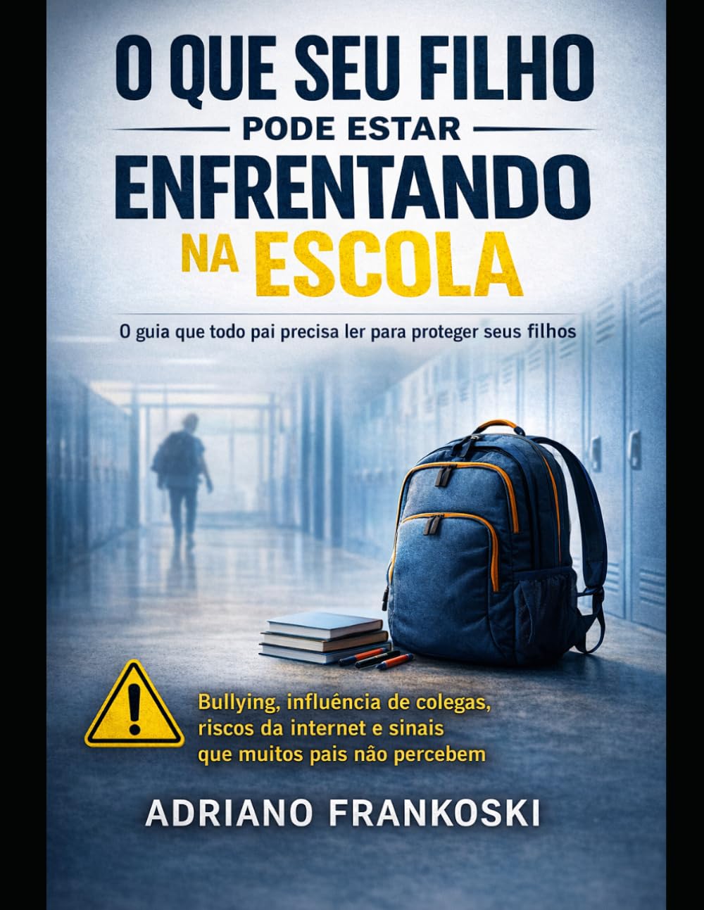 O Que Seu Filho Pode Estar Enfrentando na Escola: Sinais que Muitos Pais Ignoram e Como Proteger Seu Filho Antes que Seja Tarde