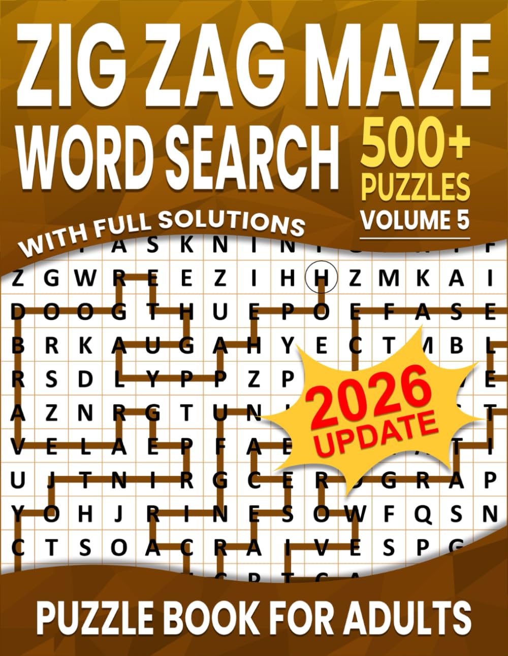 Zig Zag Maze Word Search: Over 500+ Puzzles Word Search Zig Zag Maze for Adults , Unique and Challenging Word Search Variation for all Ages | Volume 5 |