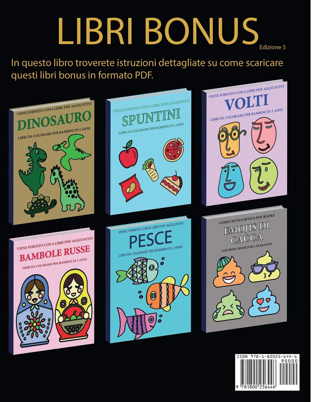 Libri da colorare per bambini di 2 anni (Veganismo): Questo libro contiene 40 pagine a colori con linee extra spesse per ridurre la frustrazione e ... il controllo della molla e ad allenare le