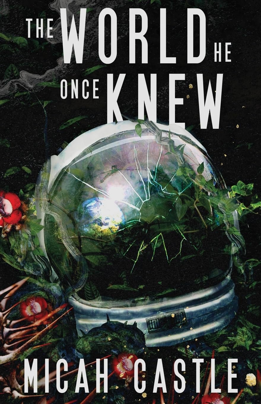 Cover of The World He Once Knew