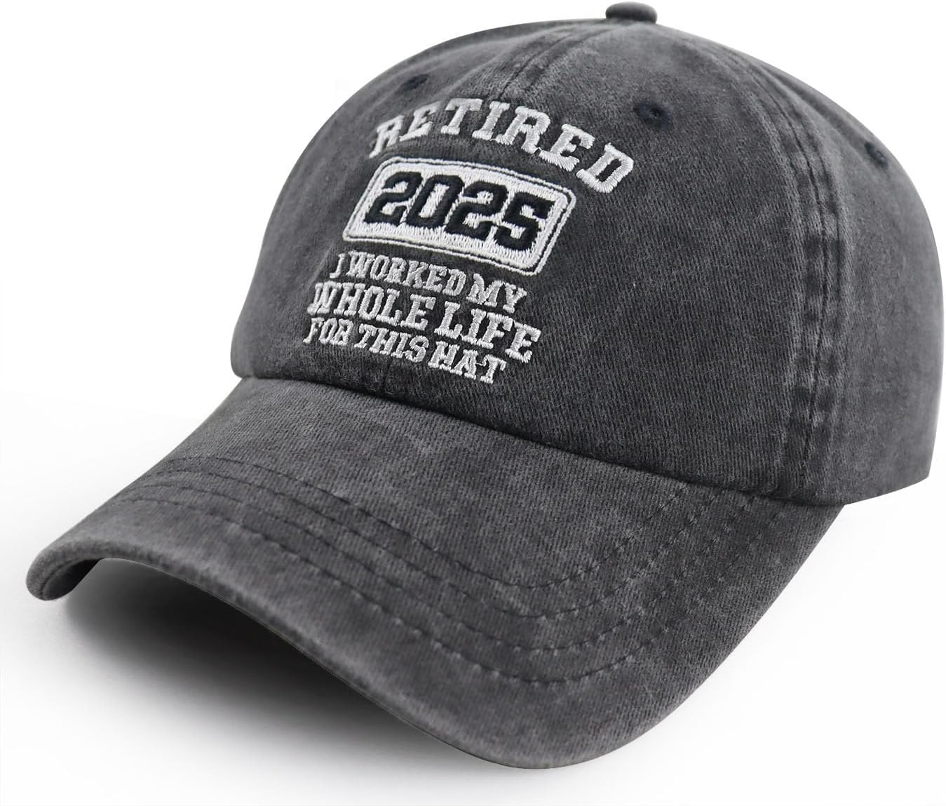 Retired 2025 2026 I Worked My Whole Life for This Hat for Men Women, Adjustable Embroidered Retirement Baseball Cap - Image 2
