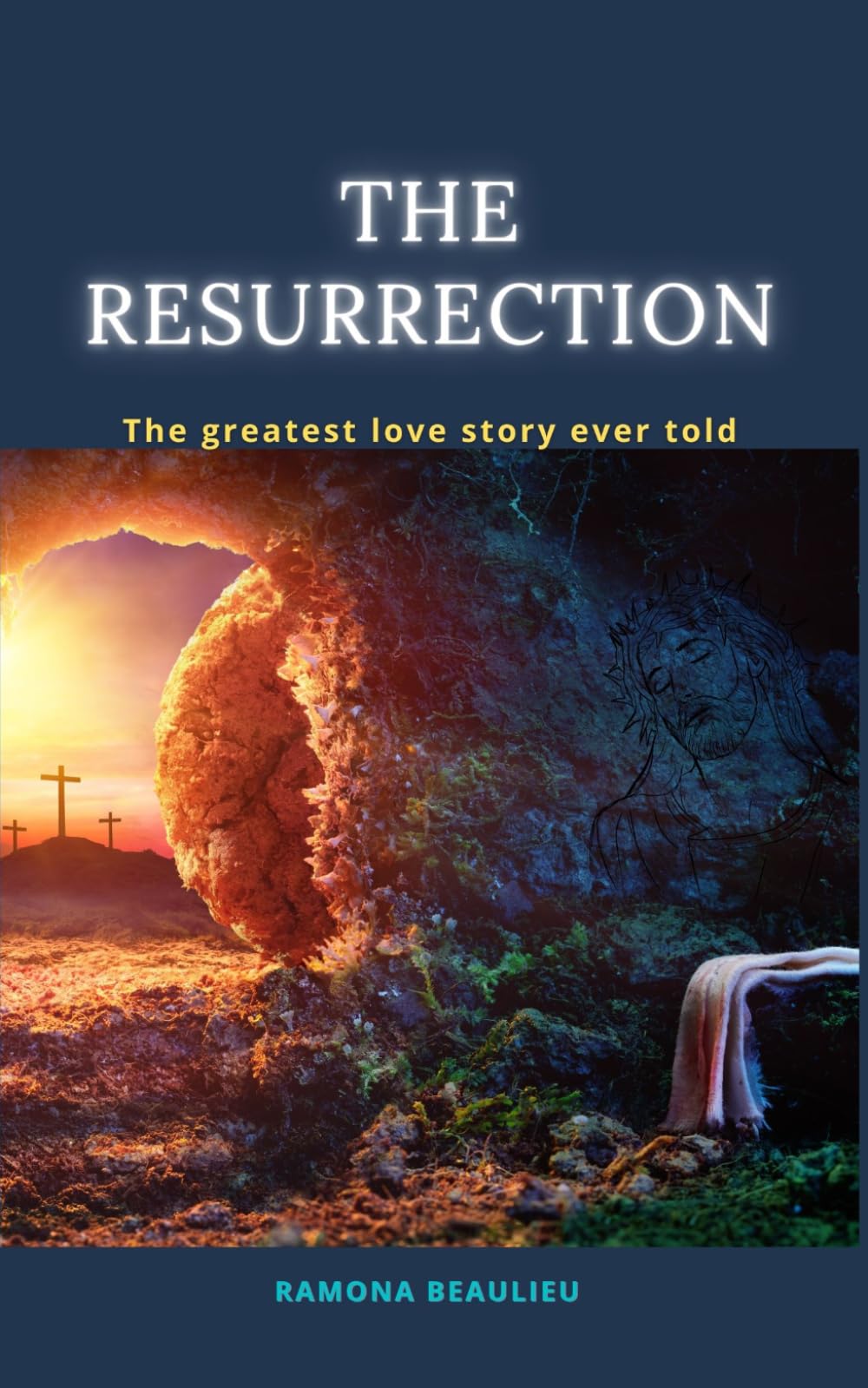 The Resurrection: The Greatest Love Story Of All Time