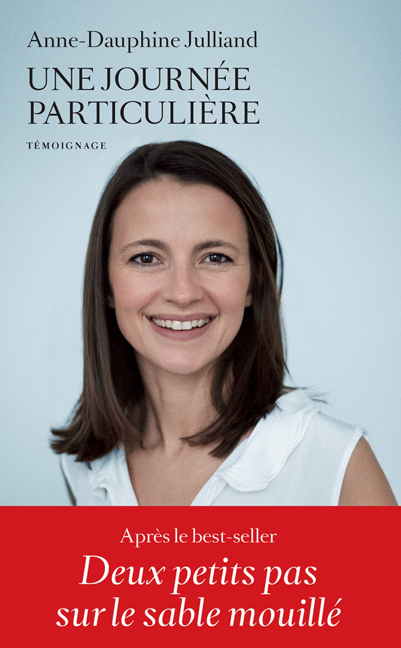 Une journée particulière (Témoignage (10933))