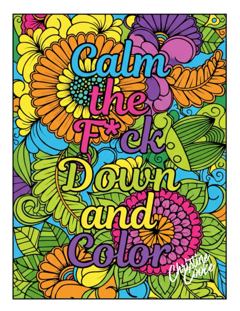 Calm the F*ck Down and Color