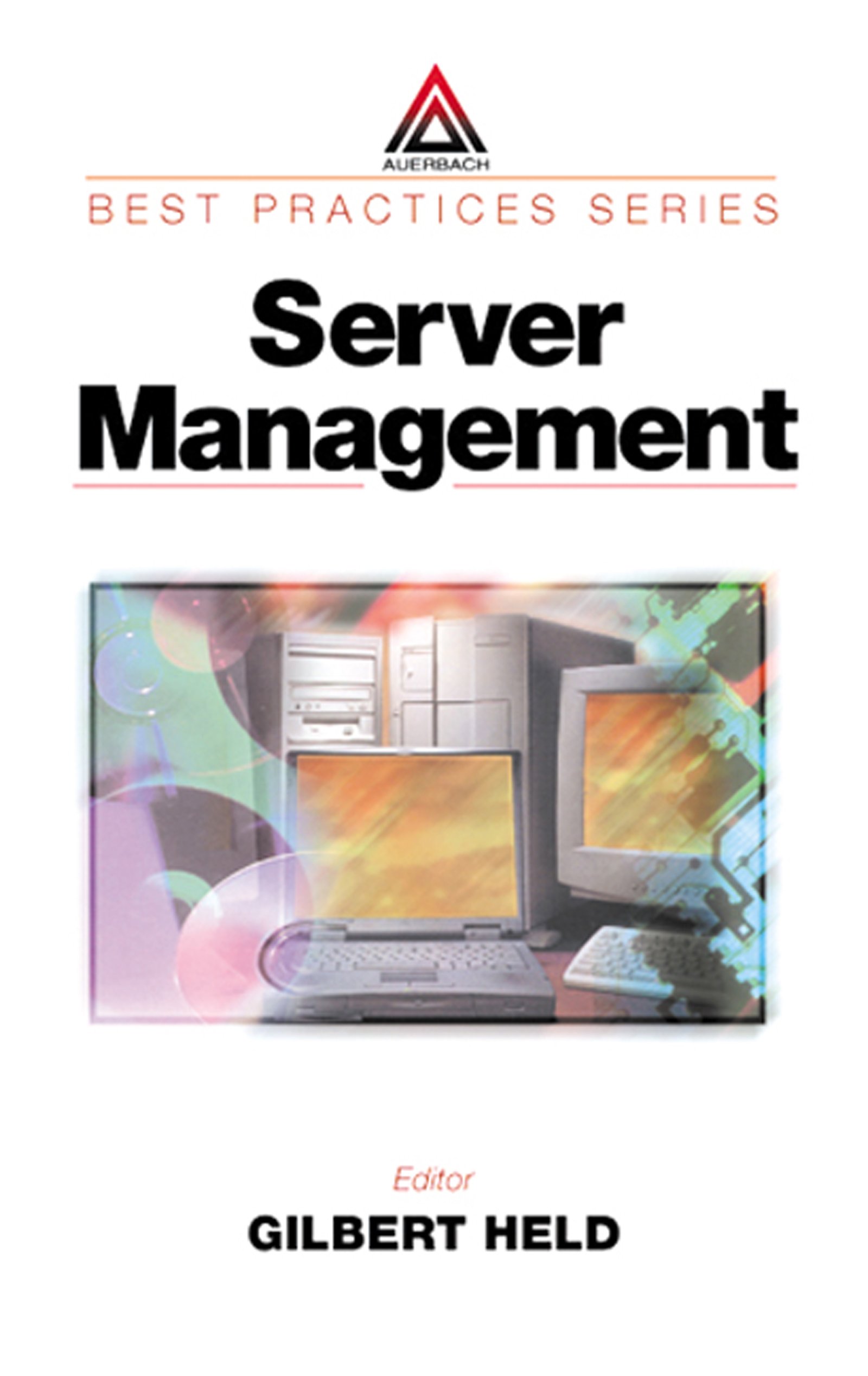 Server Management (Best Practices Book 9) (English Edition)