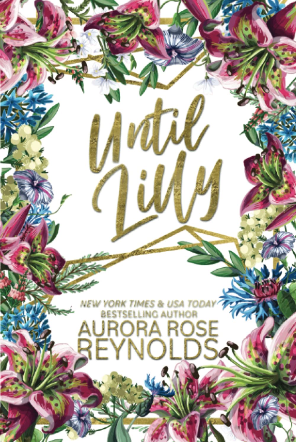 Until Lilly: Floral Edition      Hardcover – June 1, 2023