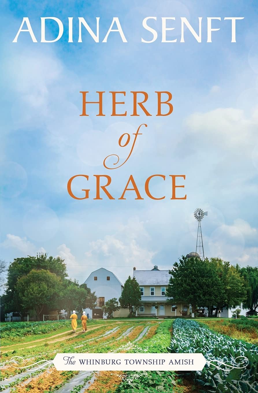 Herb of Grace: Amish Romance (The Whinburg Township Amish)