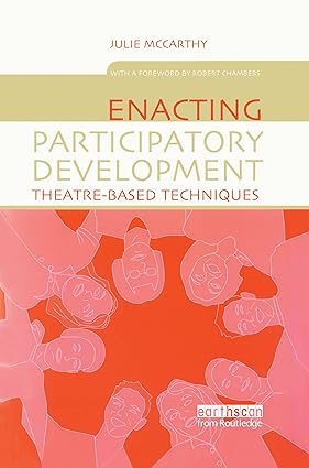 Enacting Participatory Development: Theatre-based Techniques book cover