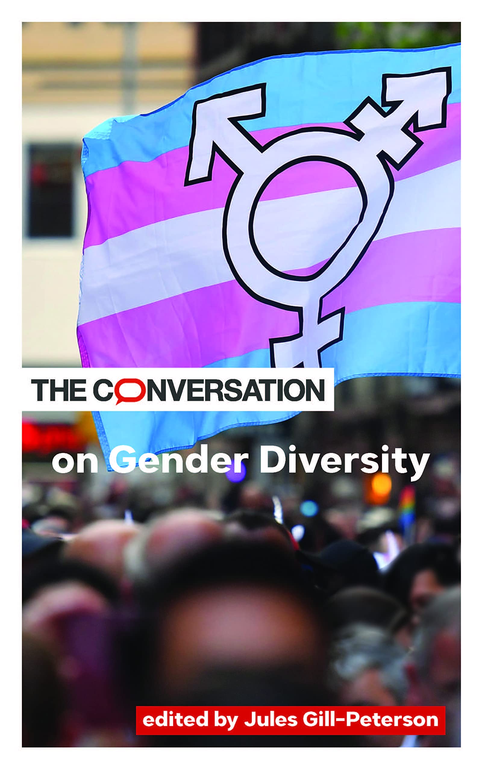 The Conversation on Gender Diversity (Critical Conversations)