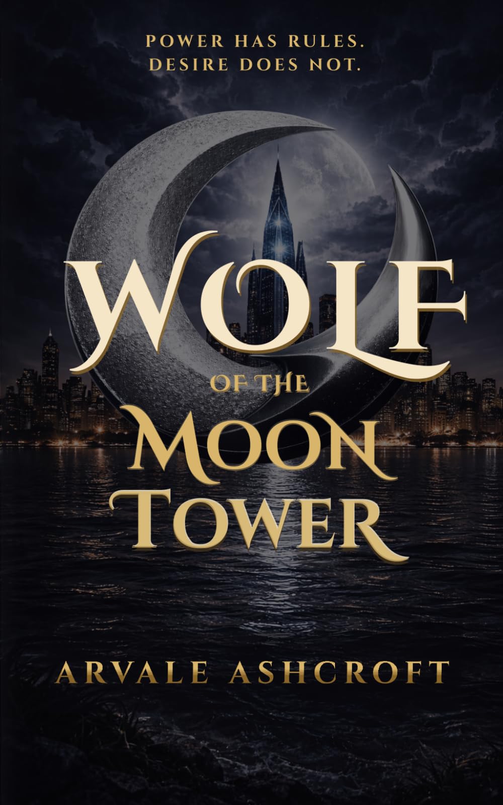 Wolf of the Moon Tower: A Dark Corporate Romantasy of Power, Obsession, and Forbidden Desire (Alpha Syndicate)