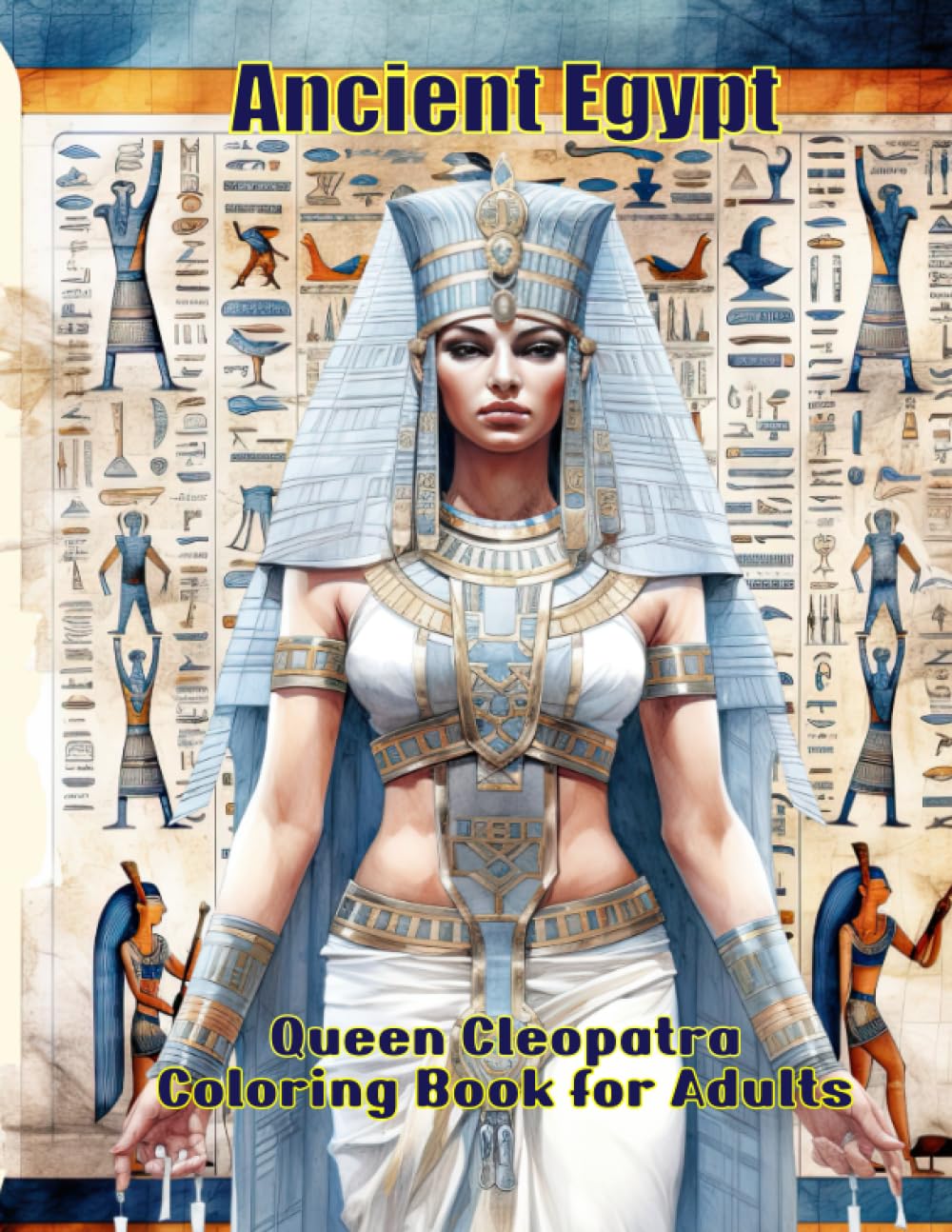 Ancient Egypt Queen Cleopatra Coloring Book for Adults: A creative and therapeutic escape filled with intricate and detailed illustrations. Powerful ... and relaxation technique for adults